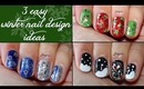 Three Easy Christmas Designs for Short Nails #2