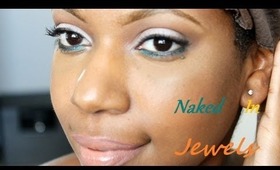 MakeUp Tutorial: Naked in Jewels