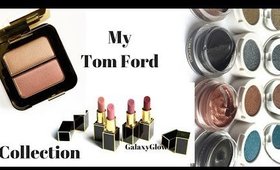 My Tom Ford Collection | day 8