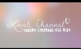 You Are Loveli! | Loveli Channel Trailer