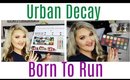 URBAN DECAY BORN TO RUN COLLECTION | CHIT CHAT + GRWM