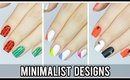 3 Minimalist Nail Art Designs For Summer!