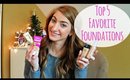 My Top 5 Favorite Foundations