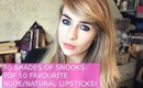 50 Shades of Snooks: TOP 10 FAVOURITE NUDE/NATURAL LIPSTICKS!