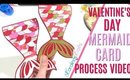 Valentines Day Mermaid Card Making Process Video, DAY 7 of 14 Days of Crafty Valentines Day