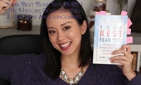 Your Best Year Yet Part 1  My History, Goal Setting, & Series GIVEAWAY Announcement!