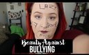 Beauty Against Bullying | heysabrinafaith