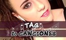 ◘ TAG: El TAG de Las 20 Canciones ◘
