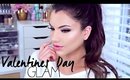 Valentine's Day Glam Makeup Tutorial | Kayleigh Noelle