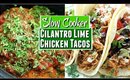 Quick and Easy Crockpot Cilantro Lime Chicken Tacos Recipe, Easy Slow Cooker Recipes for Busy People