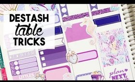 How to Get the Most Out of a Destash Table