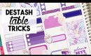How to Get the Most Out of a Destash Table