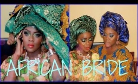 Collab with Enibaby4 | African Bride Makeup Tutorial + Gele Instructions