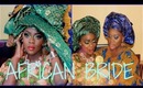 Collab with Enibaby4 | African Bride Makeup Tutorial + Gele Instructions
