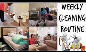 MY WEEKLY CLEANING ROUTINE|   NEW HOUSE CLEANING MOTIVATION || CLEAN WITH ME