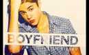 Justin Bieber Boyfriend Official Music Video (full length)