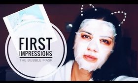 FIRST IMPRESSIONS | THE BUBBLE MASK SEPHORA