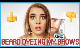 Beard Dye For My Brows?!?! 'Just For Men' On Eyebrows