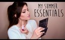 My Summer Essentials! ☼ + Surprise Giveaways :) | Kayleigh Noelle