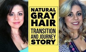 Natural Gray Hair | My Journey and Transition