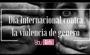 ♥YouGirls♥  Día Internacional Contra la Violencia de Género (Special Makeup)