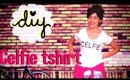 DIY: Celfie T-Shirt | We Love Customade