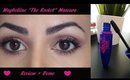 Maybelline "The Rocket" Mascara ~ Review+Demo
