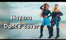Havana dance cover by Rumela & Nekea.
