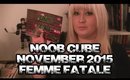 Noob Cube November 2015 - Femme Fatale