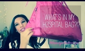 What's in my hospital bag?! | Beautynthebronzer