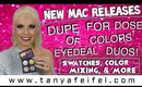 New Mac Releases - Dupe for Dose of Colors Eyedeal Duos! | Swatches & More | Tanya Feifel