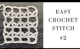 Easy Crochet Stitch #2