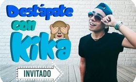 DESTÁPATE CON KIKA ft. El Saru | Kika Nieto