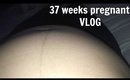 37 WEEKS PREGNANCY VLOG - Contractions? Appointments, Stranger Things and Baby Movements!