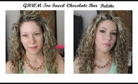 GRWM Too Faced Chocolate Bar Palettte