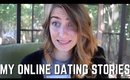 My Online Dating Stories