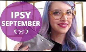 IPSY UNBAGGING | SEPTEMBER