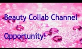 Beauty Collab opportunity!
