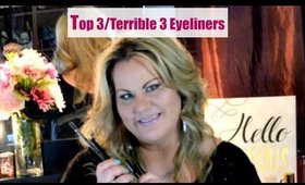 Top 3/Terrible 3 Eyeliners - Best and Worst Eyeliners + Open Giveaways