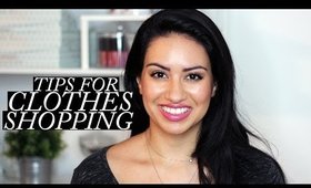 Tips for Clothes Shopping | Shop Smart