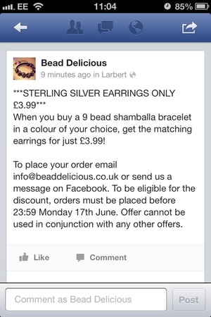 Sterling silver earrings just £3.99 when you buy a 9 bead shamballa bracelet in a colour of your choice!! 

To place an order email info@beaddelicious.co.uk or send us a message on Facebook. To be eligible for the discount, orders must be placed before 23:59 Monday 17th June. Offer cannot be used in conjunction with any other offers. 