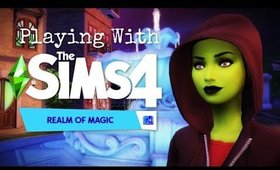 The Sims 4 Playing With Realm Of Magic