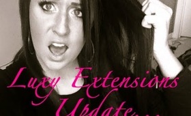 Luxy Hair Extensions Update... womp womp