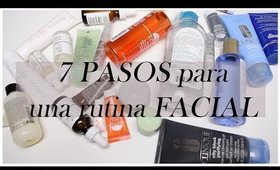 7 PASOS PARA CREAR UNA RUTINA FACIAL Términos básicos | Mi rutina facial más reciente