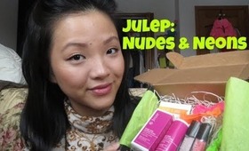 JULEP | Nudes & Neons ( January 2013 )