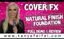 CoverFX | Natural Finish Foundation | Full Demo & Review | Tanya Feifel-Rhodes