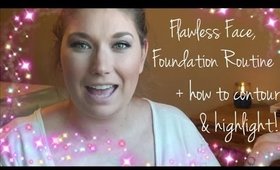 Flawless Face Foundation Routine | How to Contour & Highlight ♥