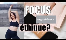 Focus OrganicBasics : Mode éthique et responsable? LA REVUE COMPLETE