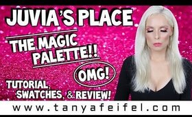 Juvia’s Place | The Magic Palette!! | Tutorial, Swatches, & Review! | OMG! | Tanya Feifel