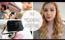 My Morning Routine!